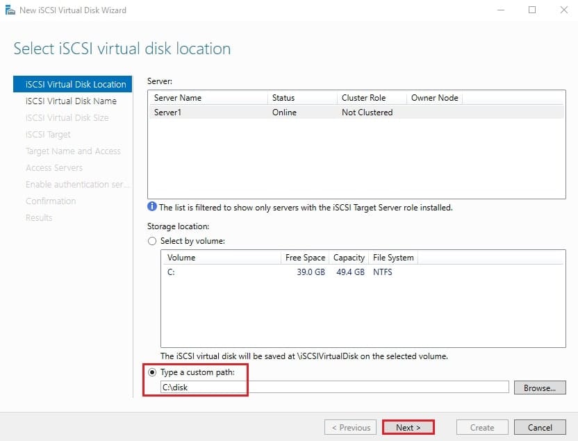 صفحه Select iSCSI virtual disk location در ویزارد با انتخاب گزینه Type a custom path و وارد کردن مسیر C:\iSCSIVirtualDisks برای پیکربندی iSCSI ویندوز سرور.