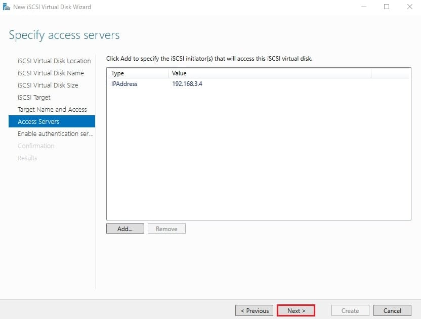 صفحه Specify access servers با آدرس IP سرور iSCSI Initiator اضافه شده به لیست، آماده برای ادامه پیکربندی iSCSI Target.