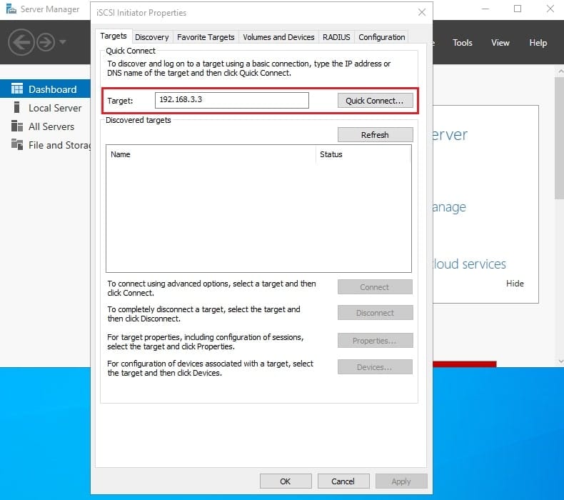 پنجره iSCSI Initiator Properties، تب Targets، با وارد کردن آدرس IP 192.168.3.3 در فیلد Target و کلیک بر Quick Connect برای اتصال iSCSI Initiator به Target.