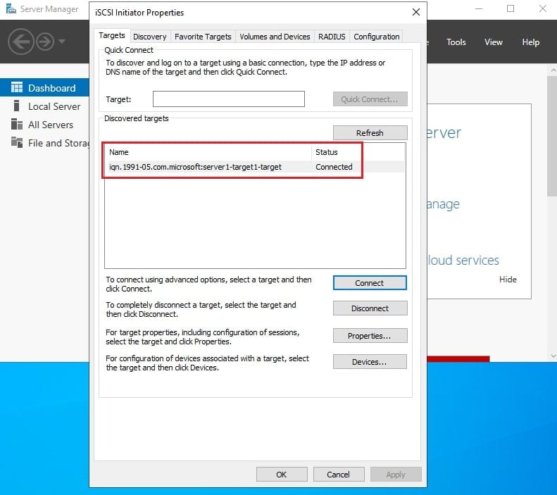 پنجره iSCSI Initiator Properties که وضعیت iSCSI Target را به عنوان Connected نمایش می‌دهد، نشان‌دهنده موفقیت در اتصال iSCSI Initiator به Target و پیکربندی iSCSI ویندوز سرور.