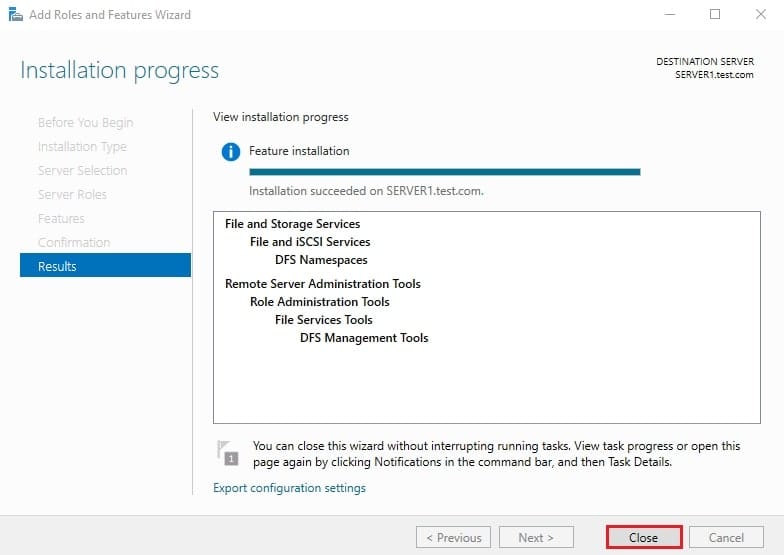 صفحه Installation progress با پیام Installation succeeded برای DFS Namespaces، نشاندهنده اتمام موفق نصب DFS در ویندوز سرور.