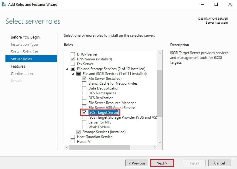 علامت زدن چک‌باکس iSCSI Target Server در زیرمجموعه File and iSCSI Services برای شروع نصب این سرویس جهت پیکربازی و مدیریت ذخیره‌سازی iSCSI در ویندوز سرور