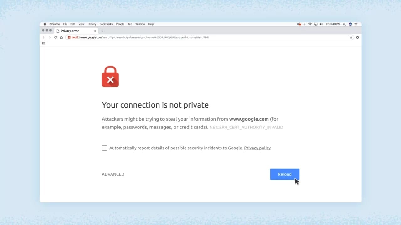 اسکرینشات خطای "Your connection is not private" در مرورگر کروم، نمونهای از خطای گواهینامه نامعتبر و راهی برای حل مشکل اتصال امن نیست.